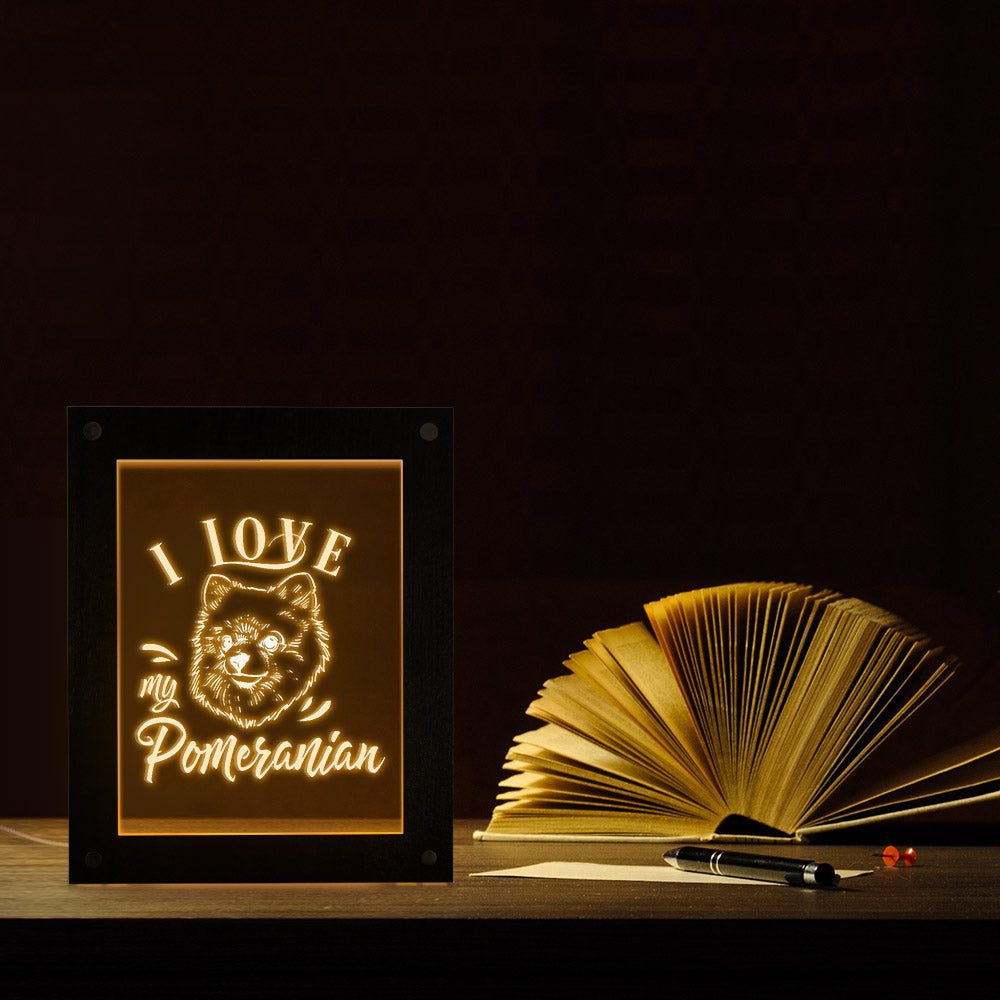 I Love My Pomeranian Zwergspitz LED Night Lamp Custom Wooden Frame Dwarf Spitz Illuminated Picture Frame Night Light Display by Woody Signs Co. - Handmade Crafted Unique Wooden Creative