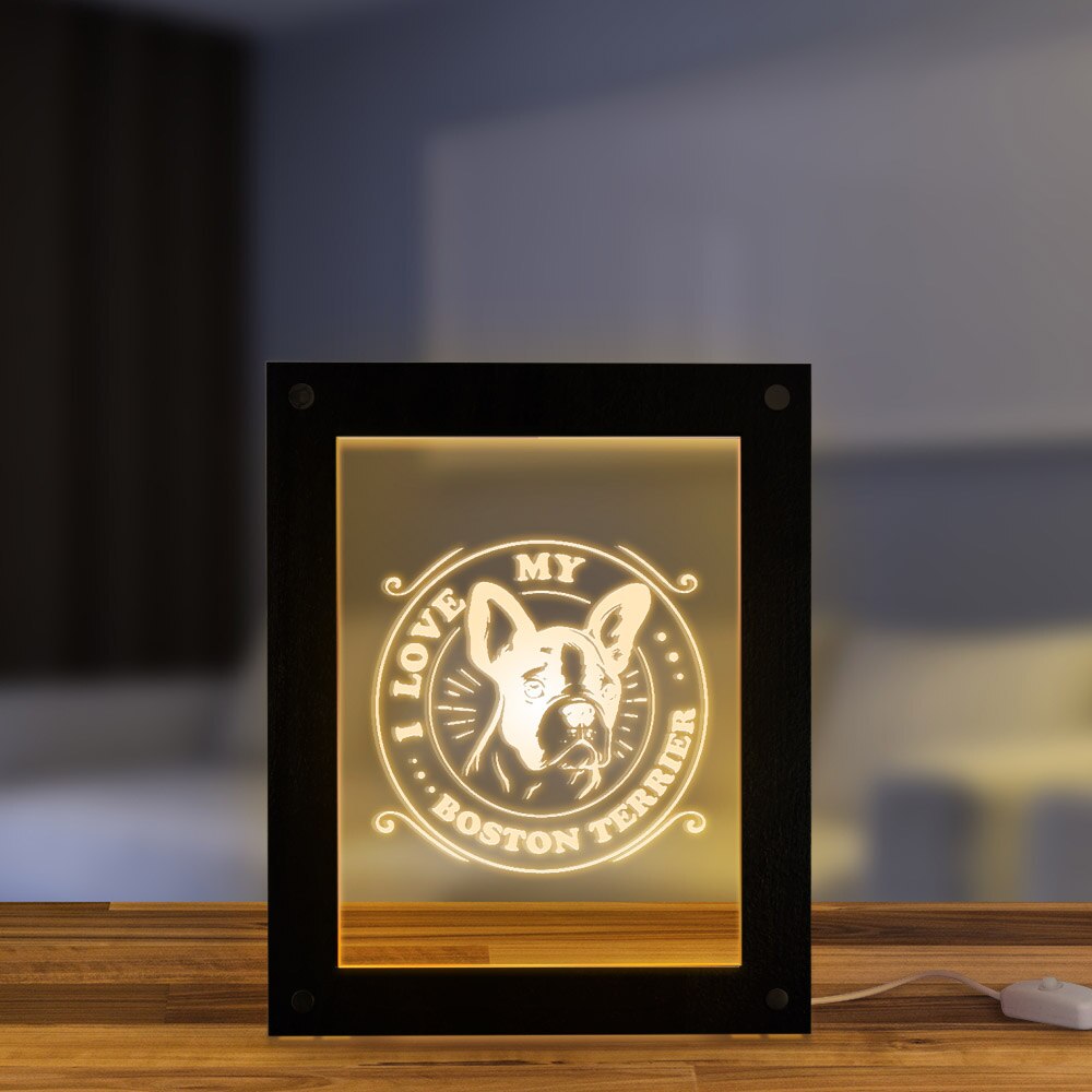 I Love My Boston Terrier Dog Breed LED Illuminated Acrylic Display Sign Boston Bull Terrier Custom Dog Picture Text Wooden Frame by Woody Signs Co. - Handmade Crafted Unique Wooden Creative