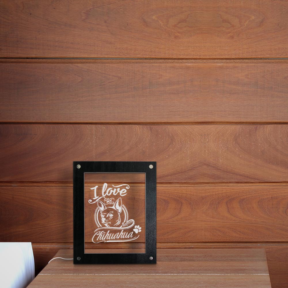 I Love My Chihuahua Puppy Dog Lighting Text Photo Frame  Luminous LED Picture Frame Mood Light For Chihuahua Owners by Woody Signs Co. - Handmade Crafted Unique Wooden Creative