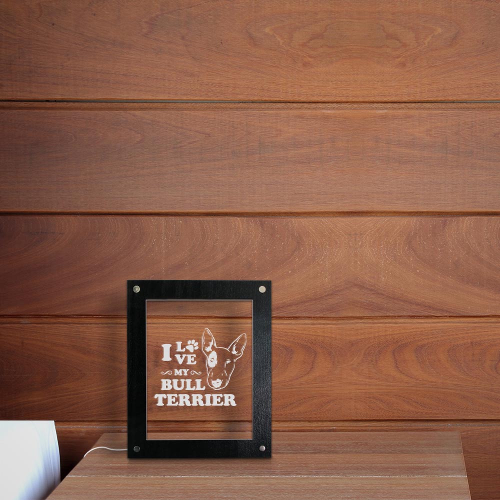 I Love My Bull Terrier Laser Engraved LED Illuminated Puppy Dog Acrylic Display Led Photo Frame Night Lamp  Lighting by Woody Signs Co. - Handmade Crafted Unique Wooden Creative