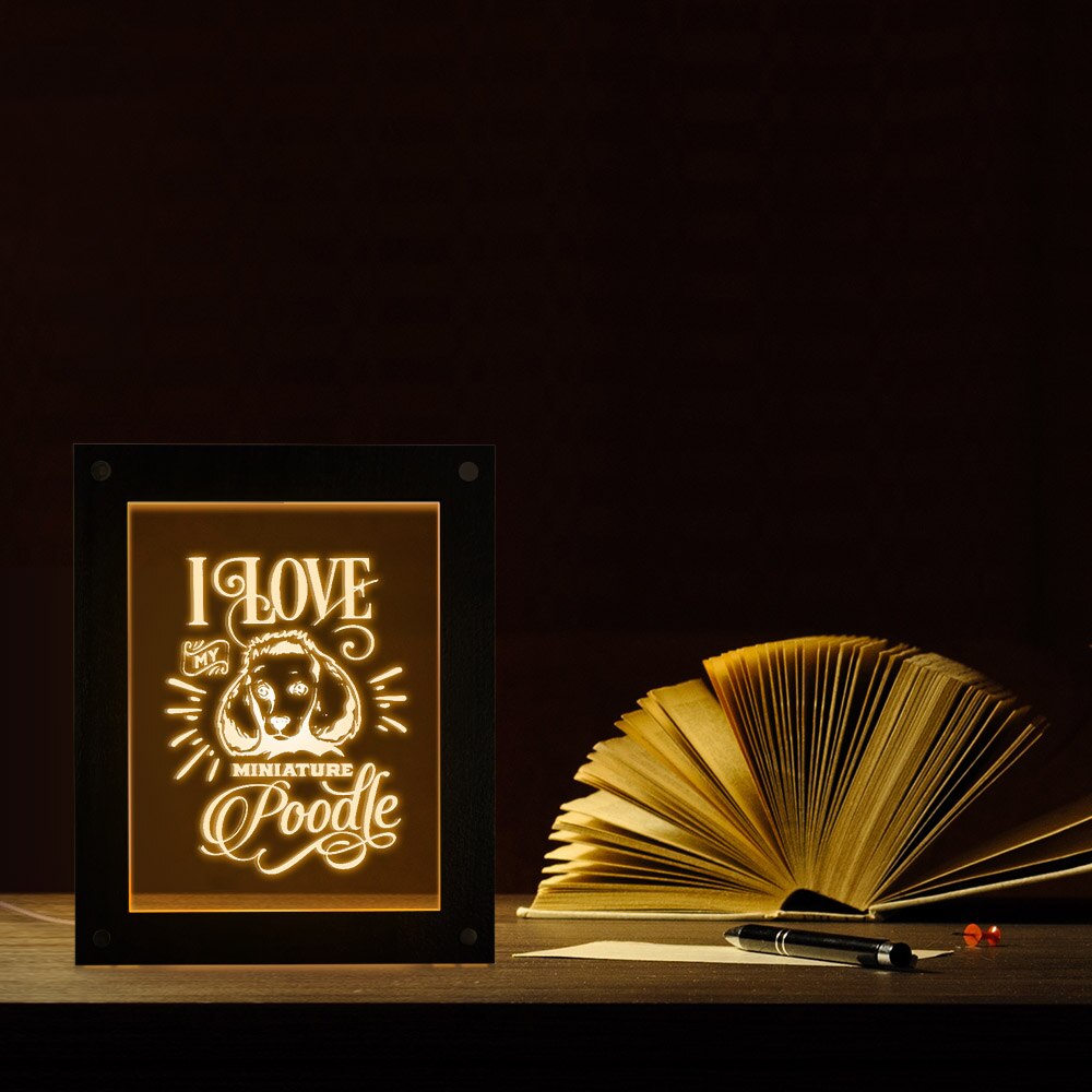 I Love My Miniature Poodle LED Acrylic Display Sign Poodle Portrait Lighting Photo Desktop Wood Frame Night Lamp by Woody Signs Co. - Handmade Crafted Unique Wooden Creative