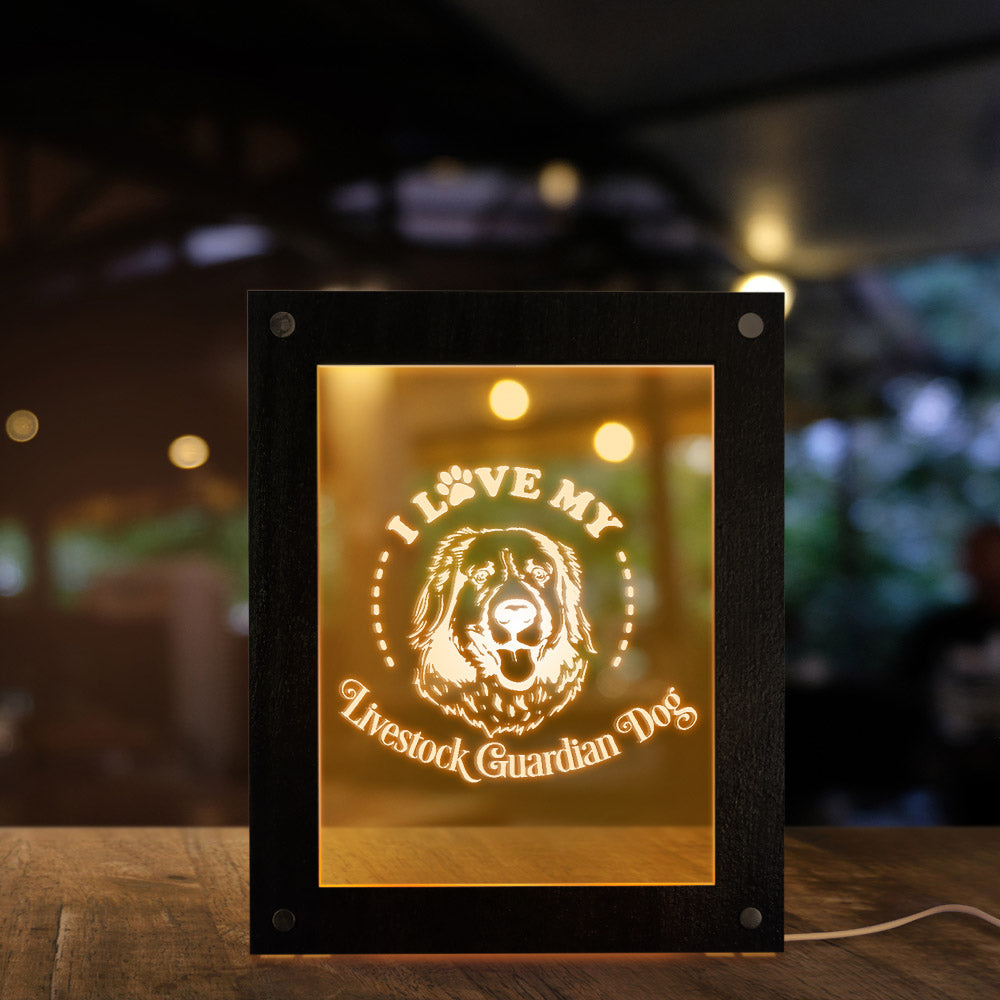 I Love My Livestock Guardian Dog LED Lighting Custom Photo Frame Pastoral Dog Breed LED Acrylic Display Sign Bedside Night Light by Woody Signs Co. - Handmade Crafted Unique Wooden Creative