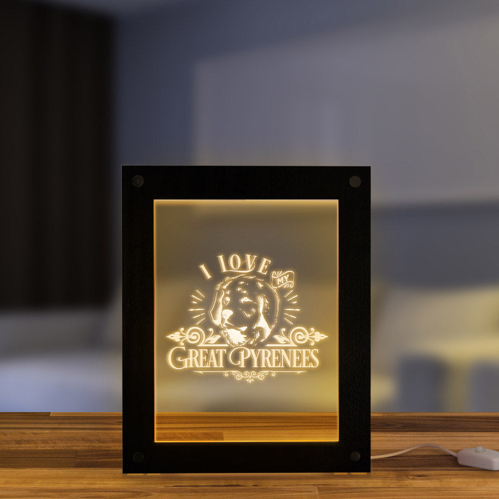 I Love My Great Pyrenees Wooden LED Night Light Display Custom Engraved Picture Frame Pyrenean Mountain Dog USB Table Lamp Frame by Woody Signs Co. - Handmade Crafted Unique Wooden Creative