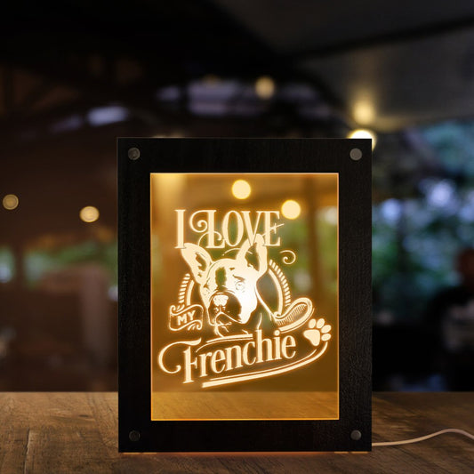 French Bulldog Led Lighting Photo Frame I Love My Frenchie Wooden LED Night Light Display Dog Lovers Living Room USB Desk Lamp by Woody Signs Co. - Handmade Crafted Unique Wooden Creative